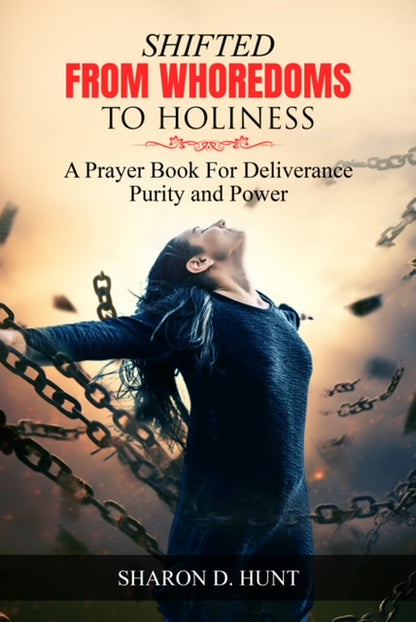 "Shifted From Whoredoms to Holiness" e-Book